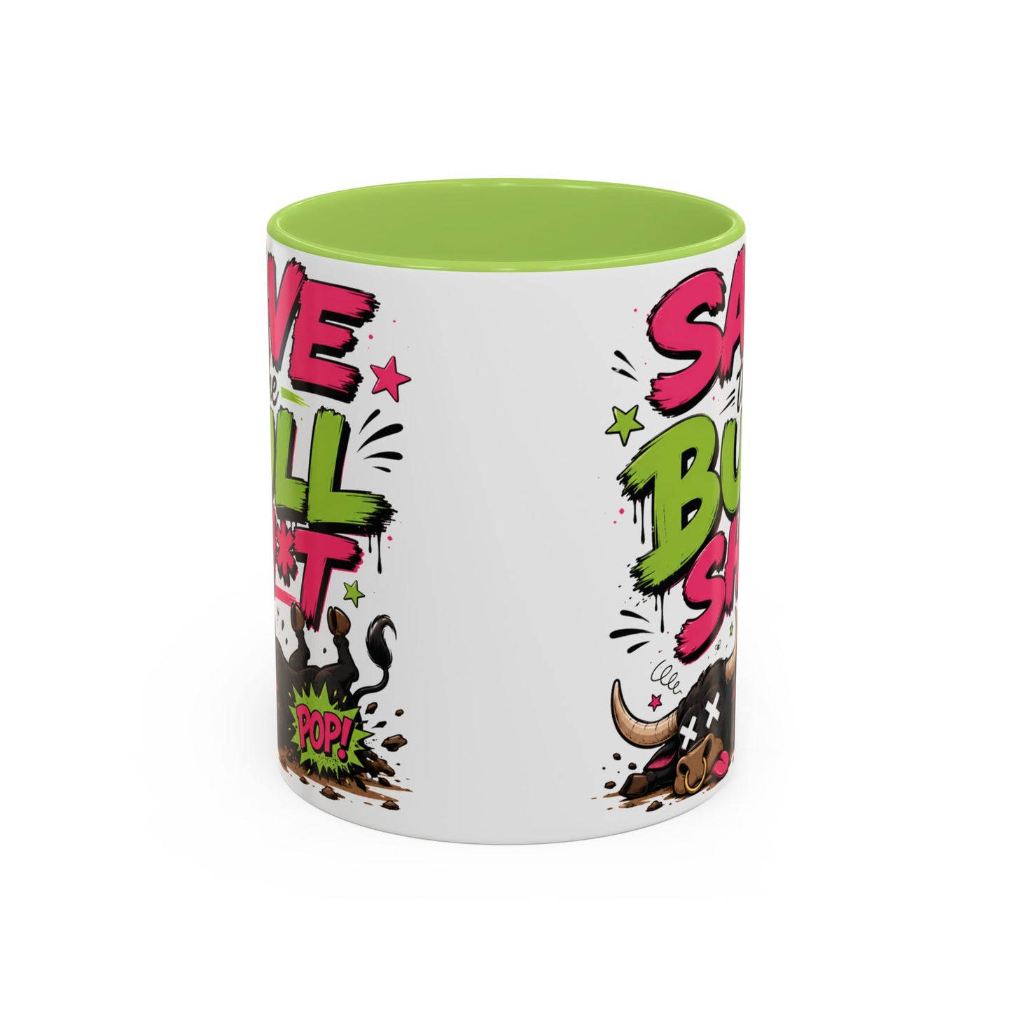 "Save the Bull Sh*t" Coffee Mug