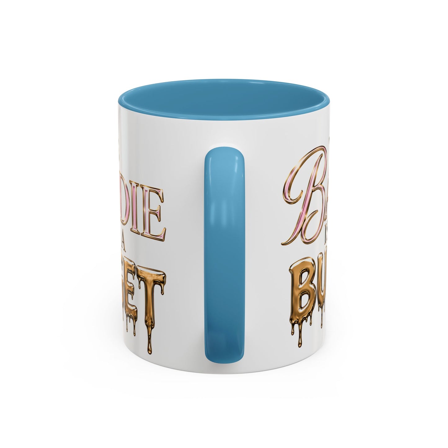"This Baddie Is On A Budget" Coffee Mug