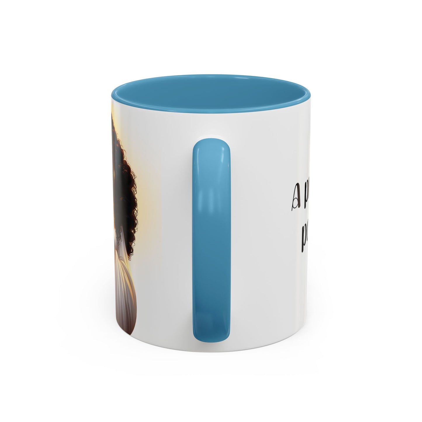 "A Praying Women is A Powerful Woman" Coffee Mug
