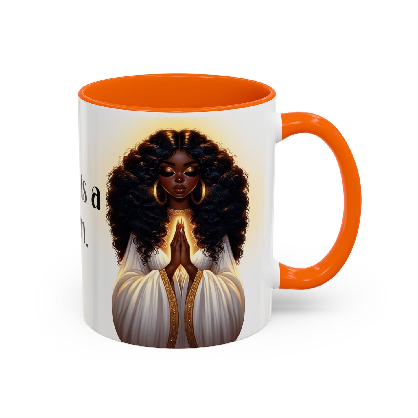"A Praying Women is A Powerful Woman" Coffee Mug