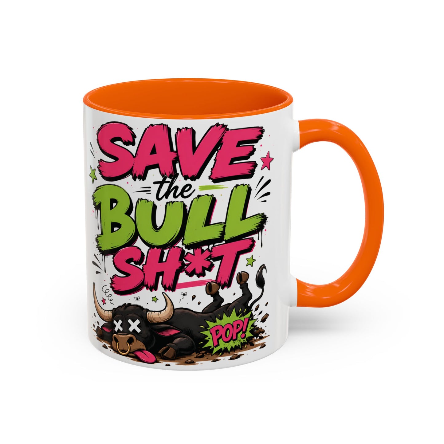 "Save the Bull Sh*t" Coffee Mug