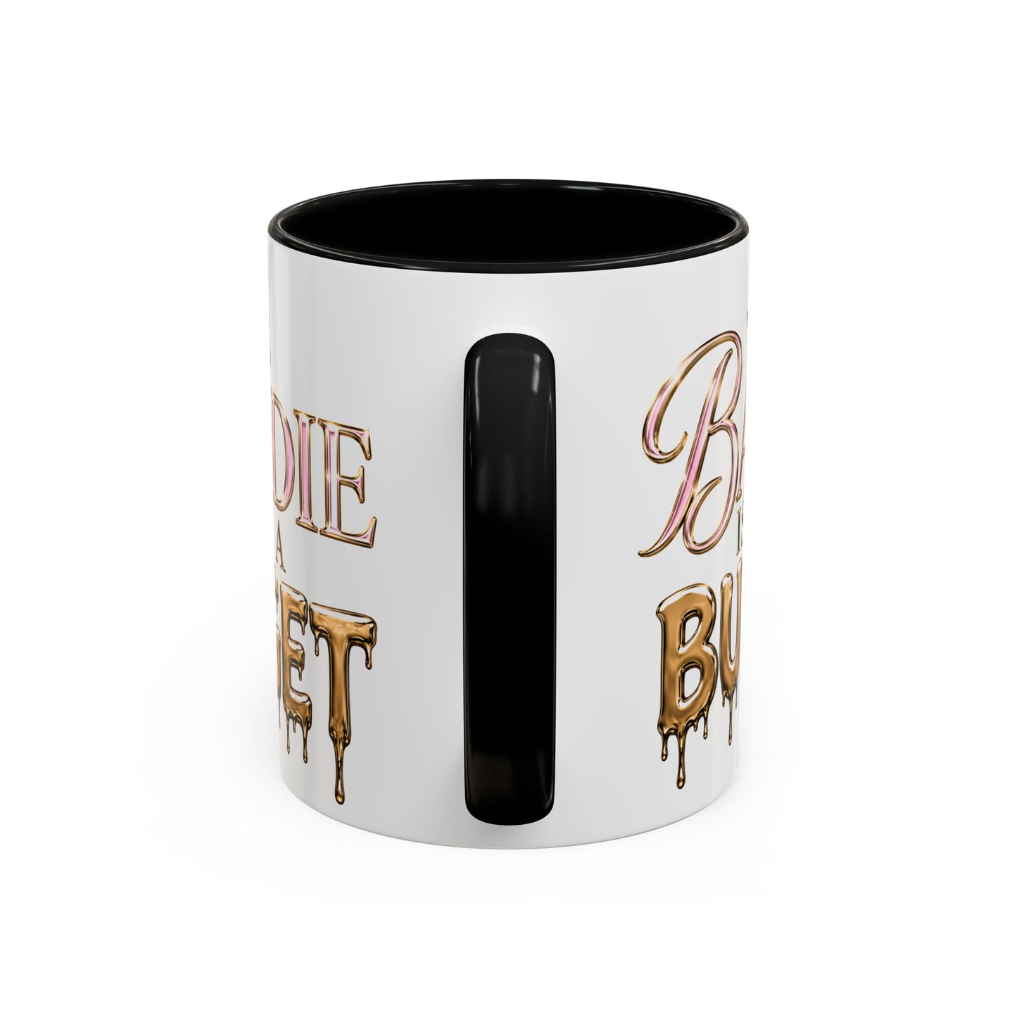 "This Baddie Is On A Budget" Coffee Mug