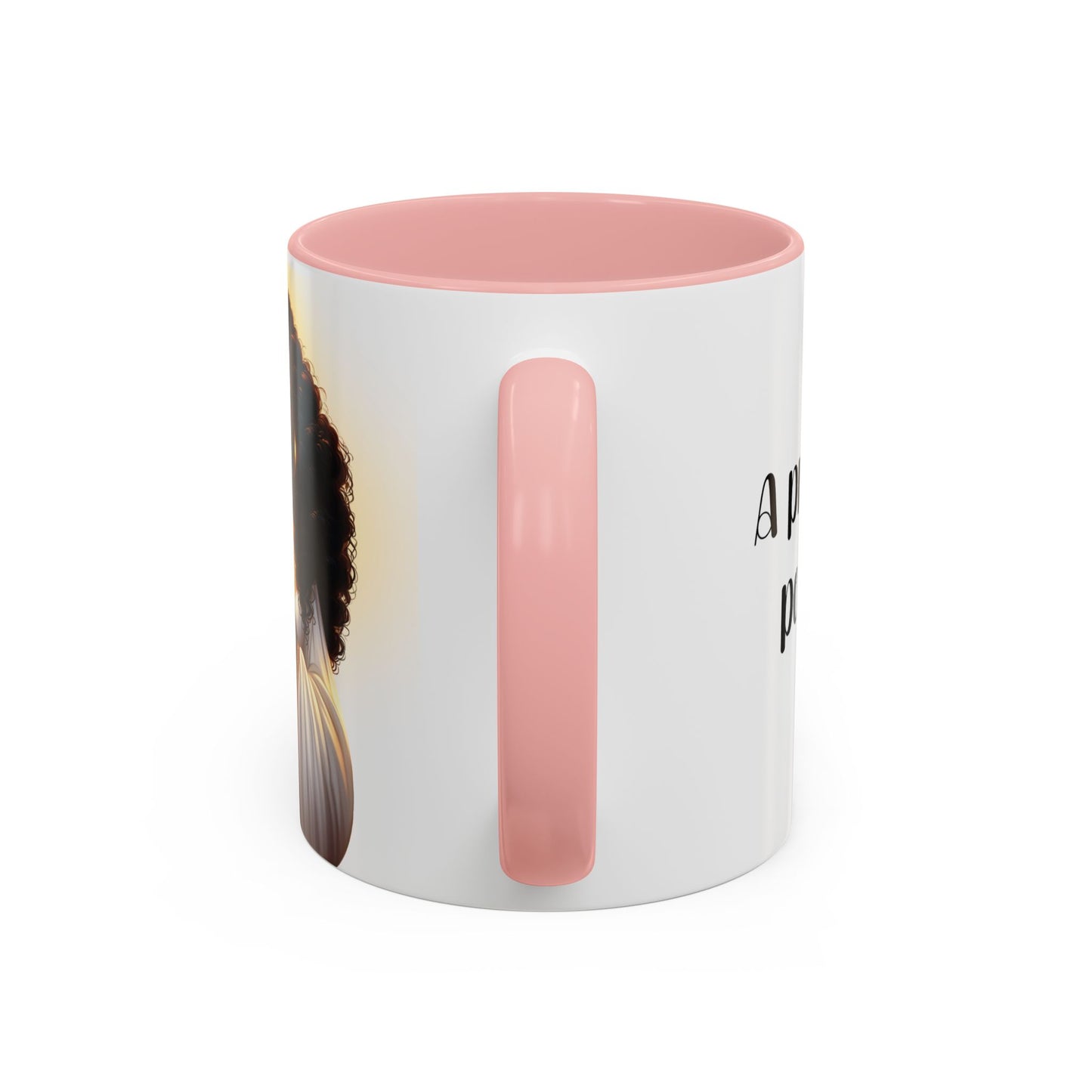 "A Praying Women is A Powerful Woman" Coffee Mug