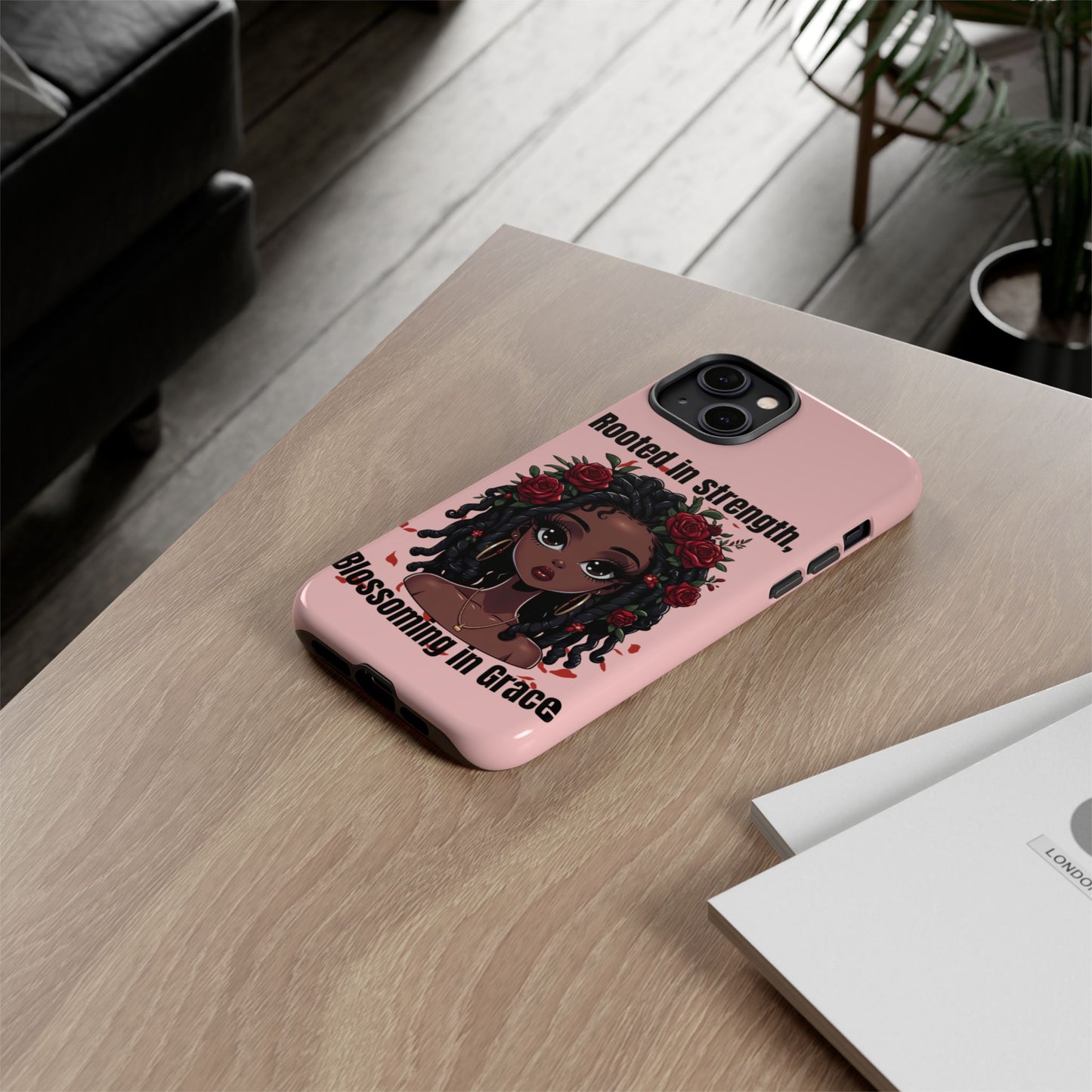 "Rooted in Strength", Iphone Case