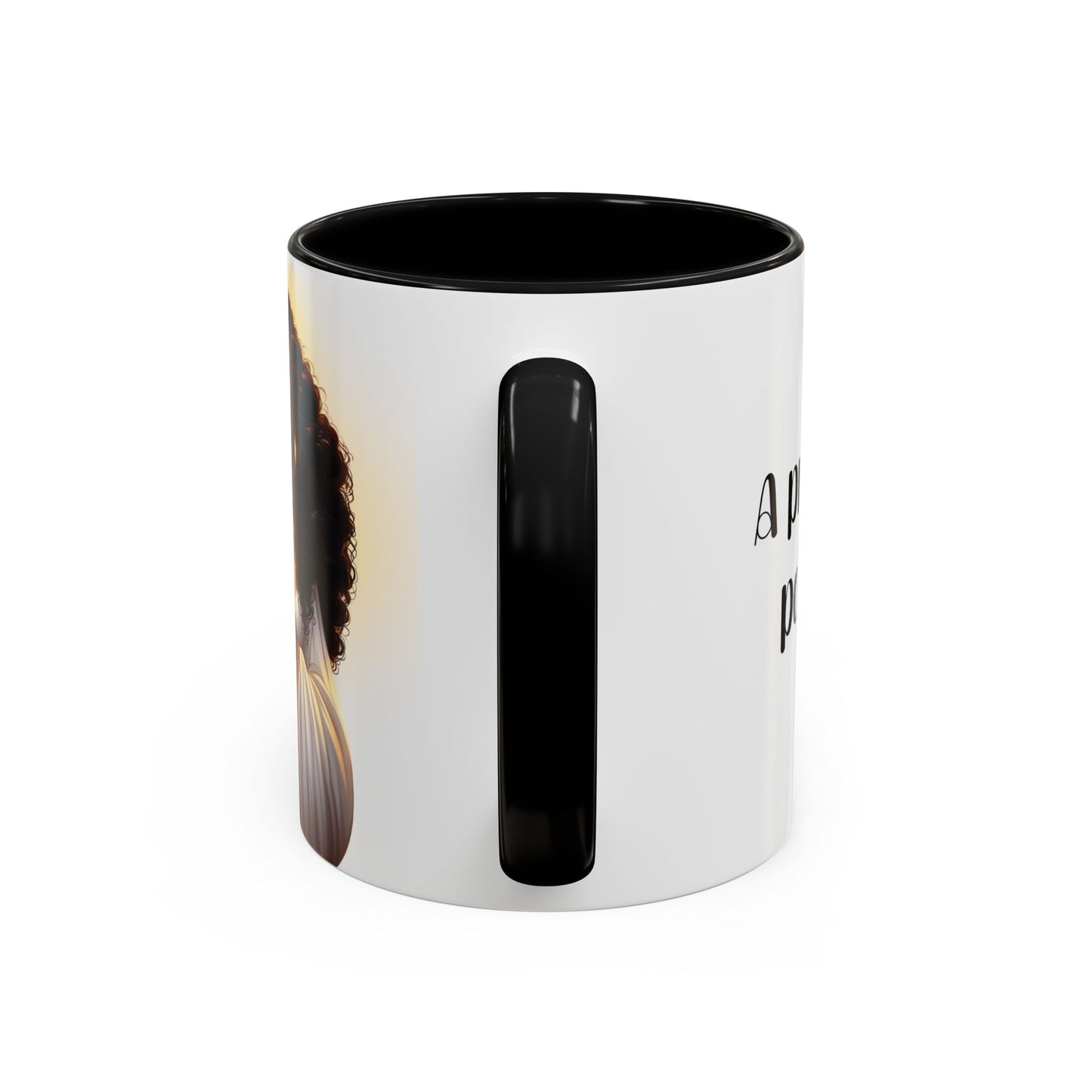 "A Praying Women is A Powerful Woman" Coffee Mug