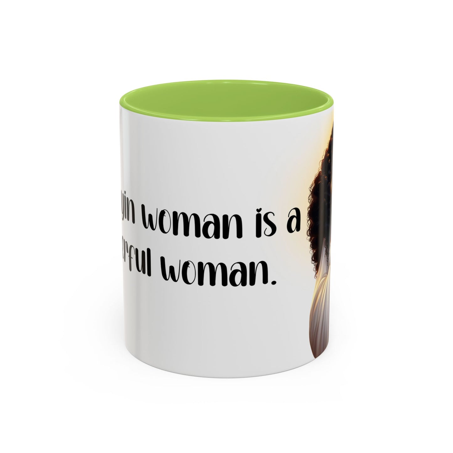 "A Praying Women is A Powerful Woman" Coffee Mug