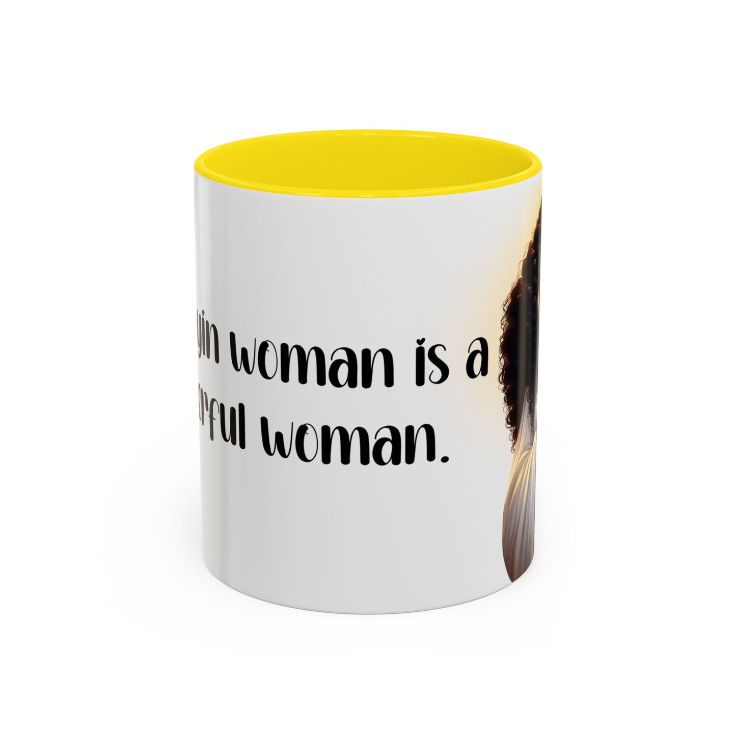 "A Praying Women is A Powerful Woman" Coffee Mug