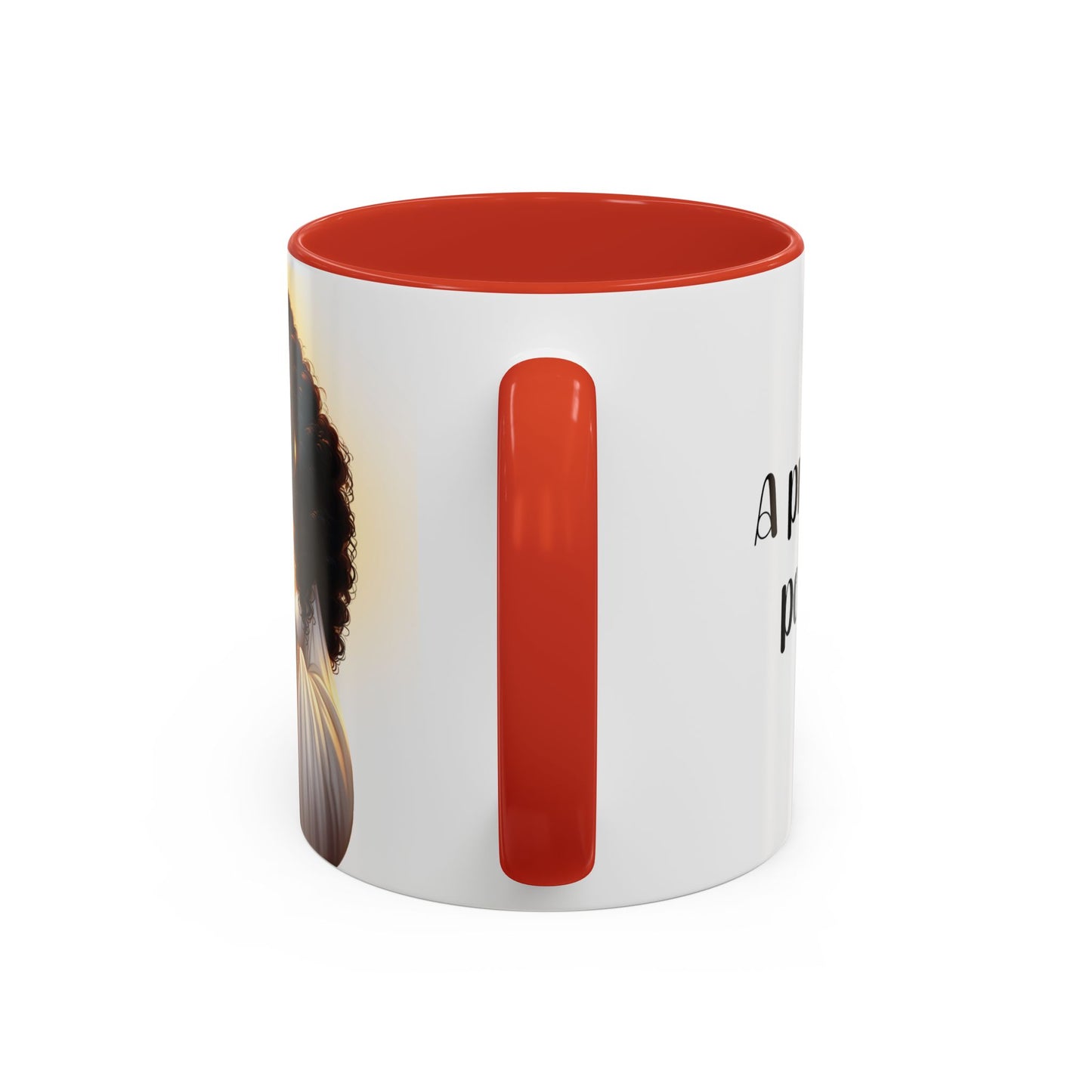 "A Praying Women is A Powerful Woman" Coffee Mug